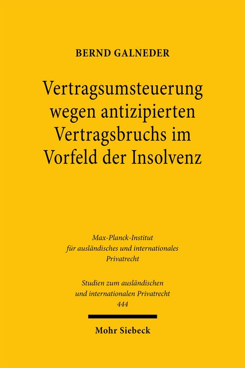 Produktbild: Vertragsumsteuerung wegen antizipierten Vertragsbruchs im Vorfeld der Insolvenz