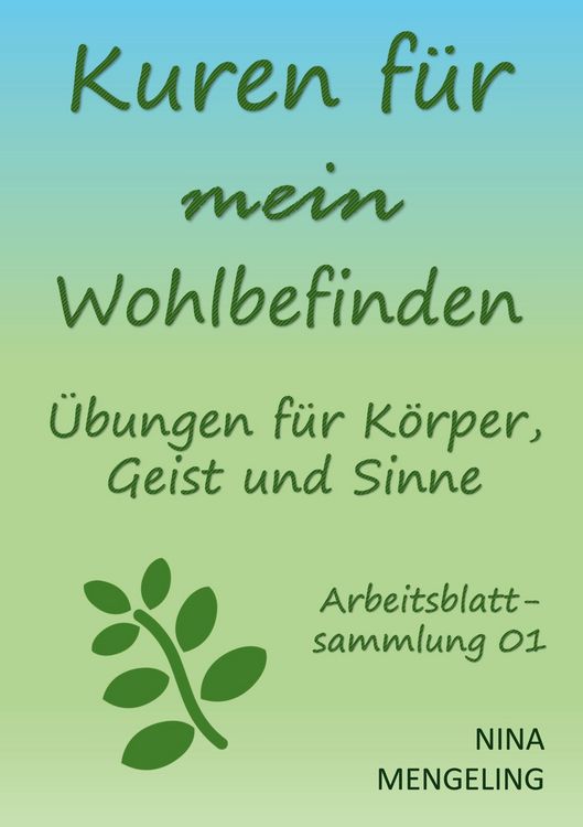 Produktbild: Kuren f&uuml;r mein Wohlbefinden