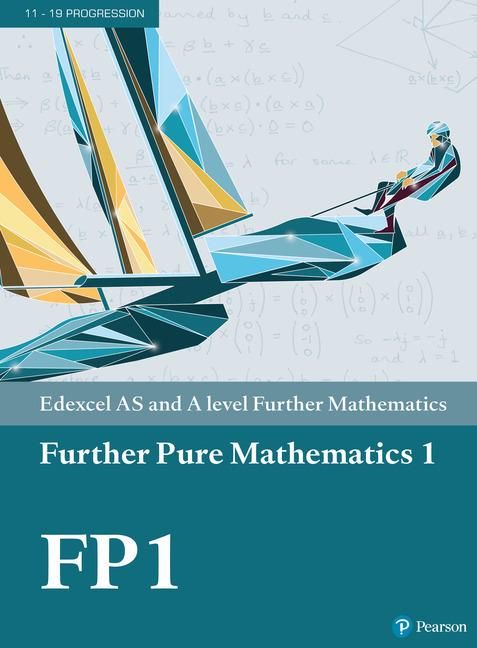 Produktbild: Pearson Edexcel AS and A level Further Mathematics Further Pure Mathematics 1 Textbook + e-book