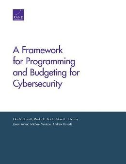 Produktbild: A Framework for Programming and Budgeting for Cybersecurity
