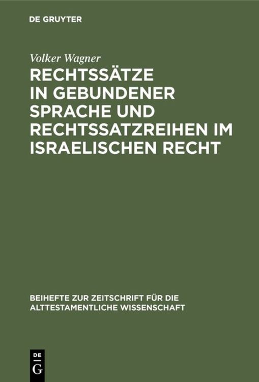 Produktbild: Rechtss&auml;tze in gebundener Sprache und Rechtssatzreihen im israelischen Recht