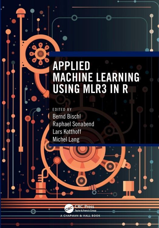 Produktbild: Applied Machine Learning Using mlr3 in R