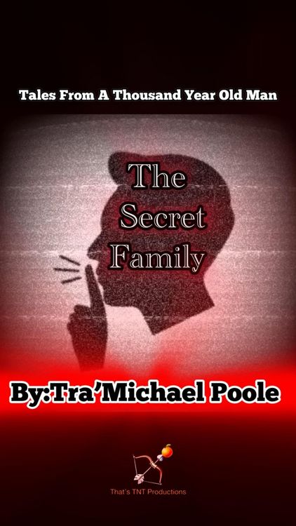 Produktbild: The Secret Family (Tales From A Thousand Year Old Man, #2)