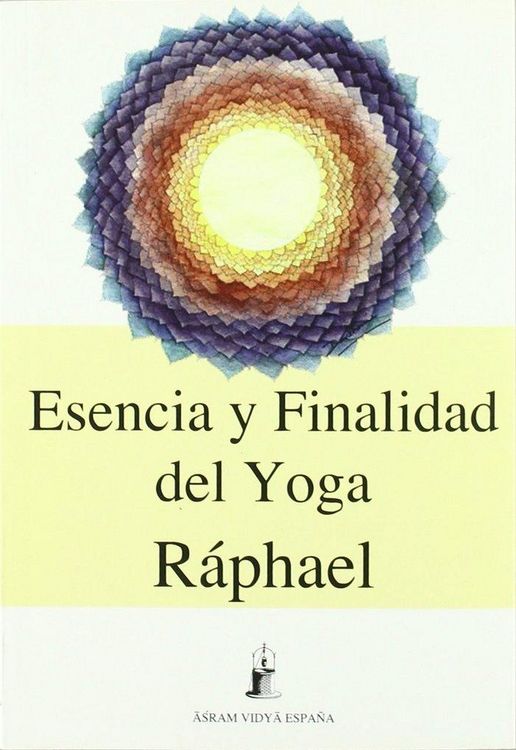 Produktbild: Esencia y finalidad del Yoga : las v&iacute;as inici&aacute;ticas a la trascendencia