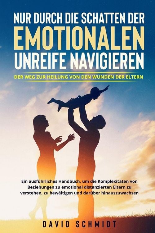 Produktbild: Nur durch die Schatten der emotionalen Unreife navigieren