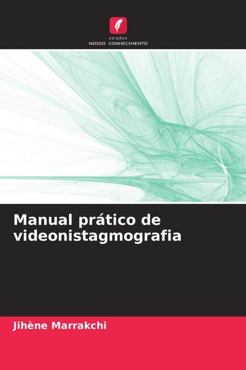 Produktbild: Manual pr&aacute;tico de videonistagmografia