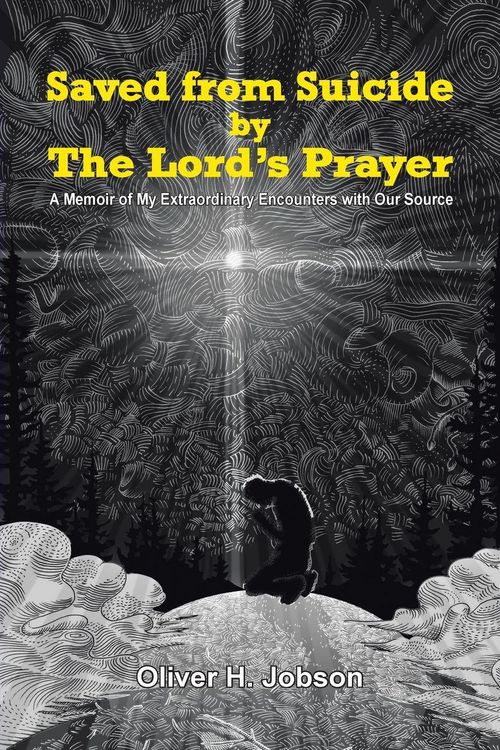 Produktbild: Saved from Suicide by the Lord's Prayer