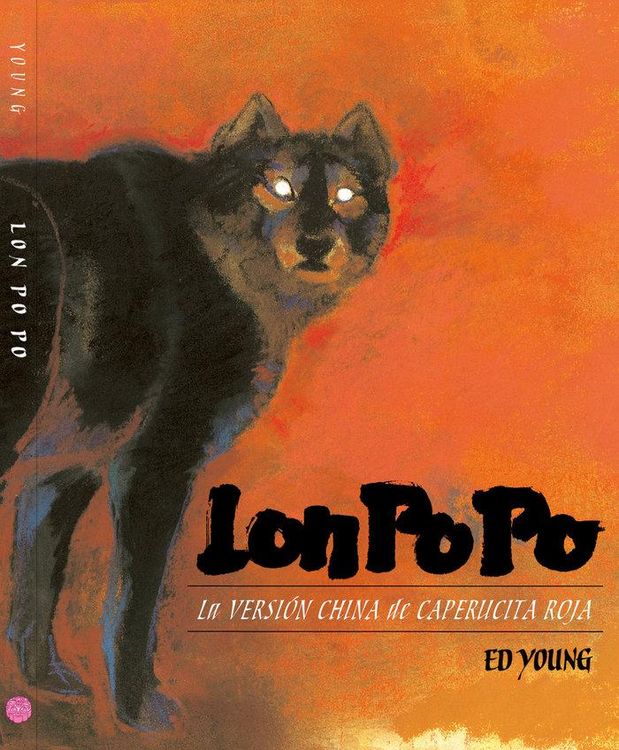 Produktbild: Lon Po Po. La versi&oacute;n china de Caperucita Roja