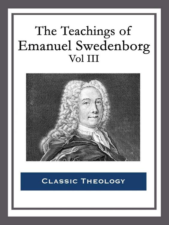 Produktbild: The Teachings of Emanuel Swedenborg: Vol III