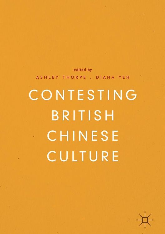 Produktbild: Contesting British Chinese Culture
