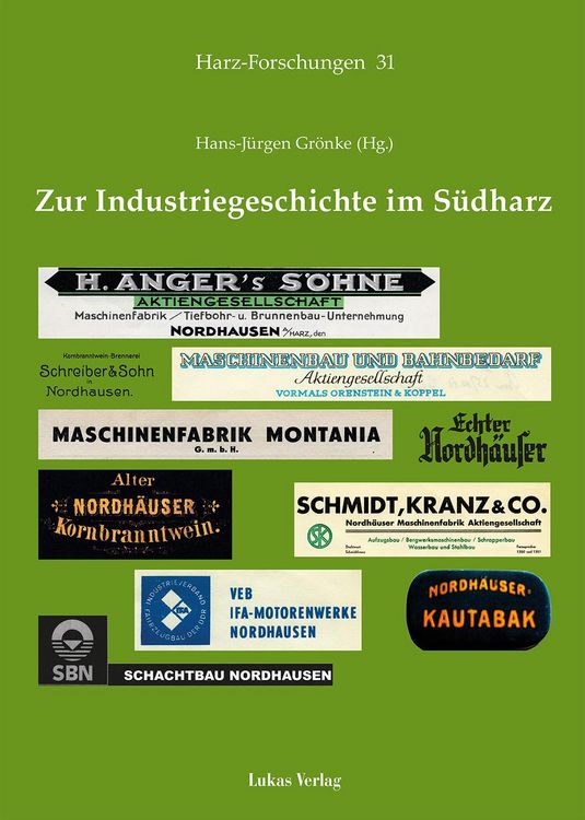 Produktbild: Zur Industriegeschichte im S&uuml;dharz