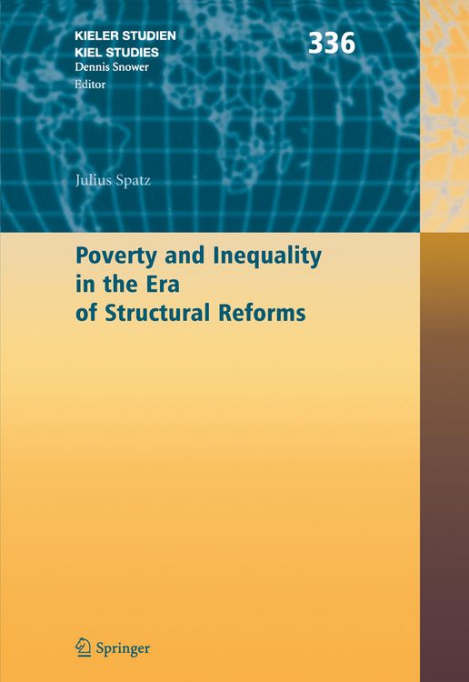 Produktbild: Poverty and Inequality in the Era of Structural Reforms: The Case of Bolivia