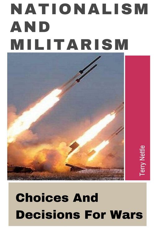 Produktbild: Nationalism And Militarism: Choices And Decisions For Wars