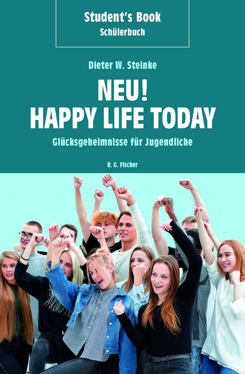 Produktbild: Student's Book / Sch&uuml;lerbuch &ndash; Neu! Happy Life Today
