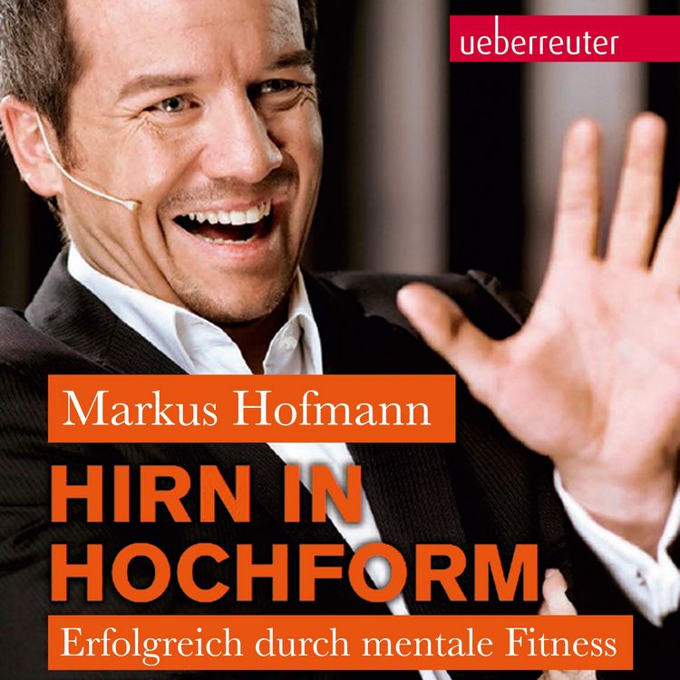 Produktbild: Hirn in Hochform NA: Erfolgreich durch mentale Fitness