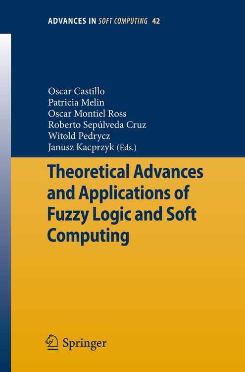 Produktbild: Theoretical Advances and Applications of Fuzzy Logic and Soft Computing