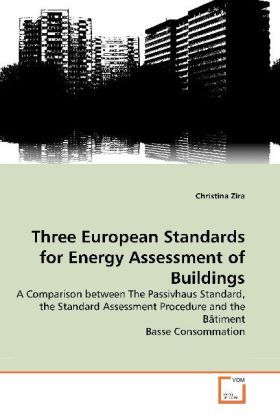 Produktbild: Zira, C: Three European Standards for Energy Assessment of B