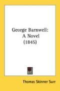 Produktbild: George Barnwell: A Novel (1845)