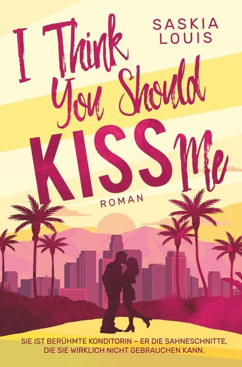 Produktbild: I Think You Should Kiss Me