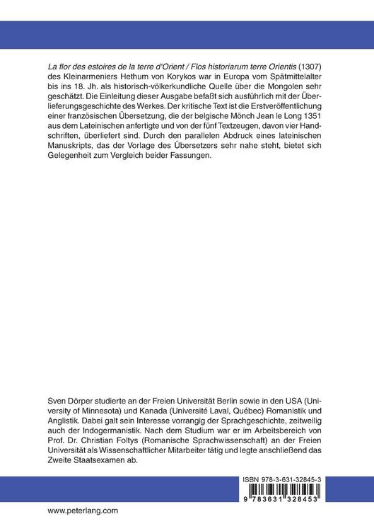 Produktbild: Die Geschichte der Mongolen des Hethum von Korykos (1307) in der R&uuml;ck&uuml;bersetzung durch Jean le Long, &laquo;Traitiez des estas et des conditions de quatorze