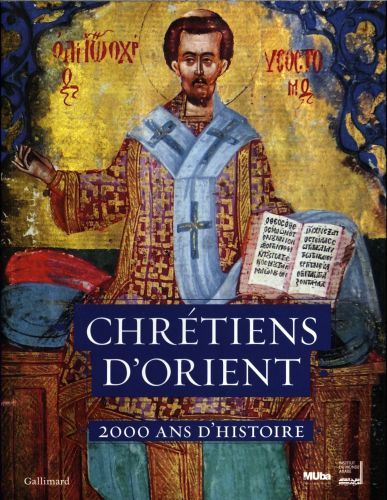 Produktbild: Chr&eacute;tiens d'Orient : 2.000 ans d'histoire