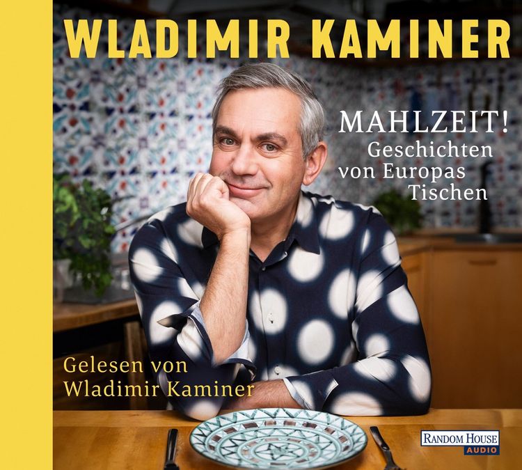 Produktbild: Mahlzeit! Geschichten von Europas Tischen