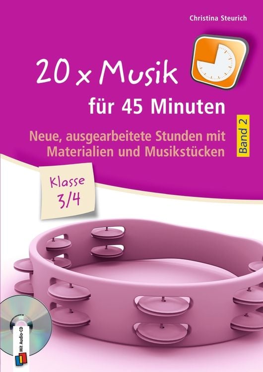 Produktbild: 20 x Musik f&uuml;r 45 Minuten - Klasse 3/4 - Band 2