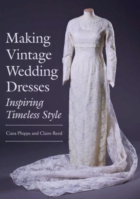 Produktbild: Making Vintage Wedding Dresses
