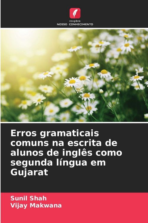 Produktbild: Erros gramaticais comuns na escrita de alunos de ingl&ecirc;s como segunda l&iacute;ngua em Gujarat