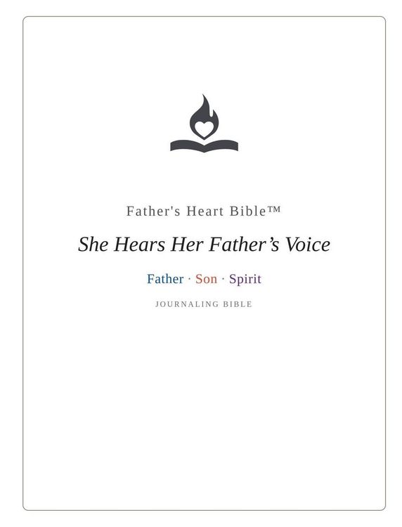 Produktbild: Father's Heart Bible - She Hears Her Father's Voice Journaling Bible