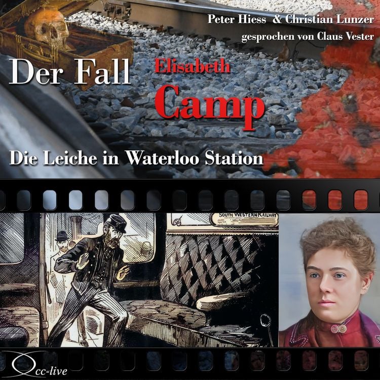 Produktbild: Die Leiche in Waterloo Station - Der Fall Elisabeth Camp