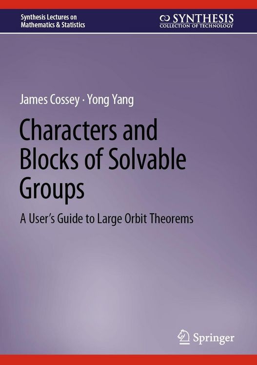 Produktbild: Characters and Blocks of Solvable Groups
