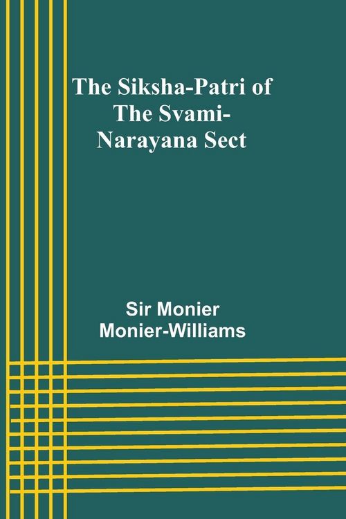 Produktbild: The Siksha-Patri of the Svami-Narayana Sect