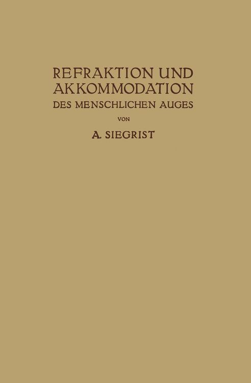 Produktbild: Refraktion und Akkommodation des Menschlichen Auges