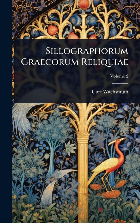 Produktbild: Sillographorum Graecorum Reliquiae