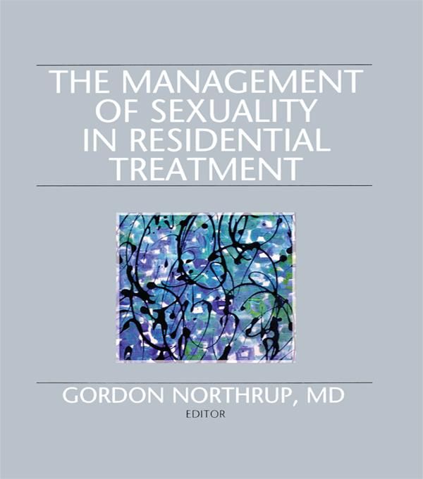 Produktbild: The Management of Sexuality in Residential Treatment