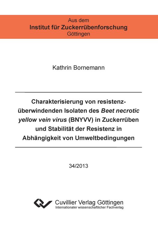 Produktbild: Charakterisierung von resistenz&uuml;berwindenden Isolaten des Beet necrotic yellow v