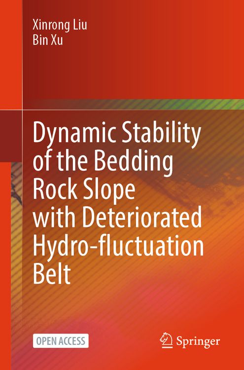 Produktbild: Dynamic Stability of the Bedding Rock Slope with Deteriorated Hydro-fluctuation Belt