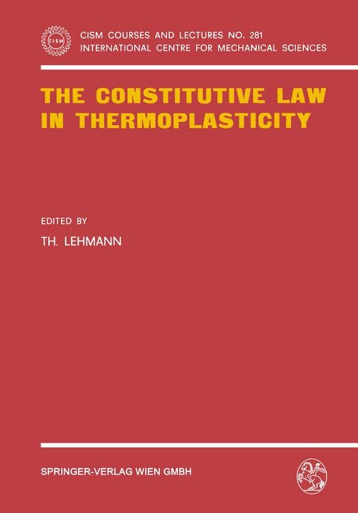 Produktbild: The Constitutive Law in Thermoplasticity