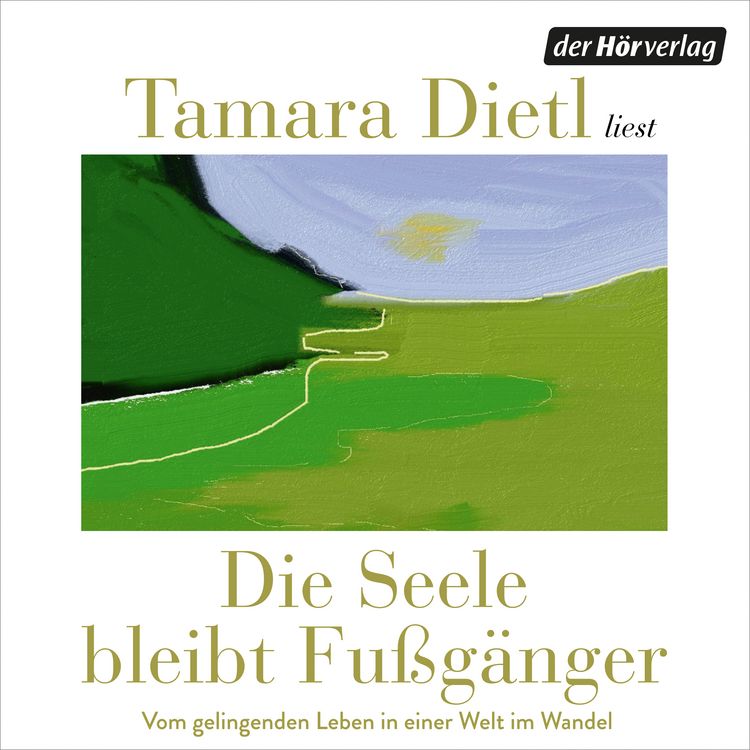 Produktbild: Die Seele bleibt Fu&szlig;g&auml;nger