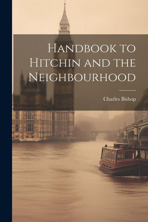 Produktbild: Handbook to Hitchin and the Neighbourhood