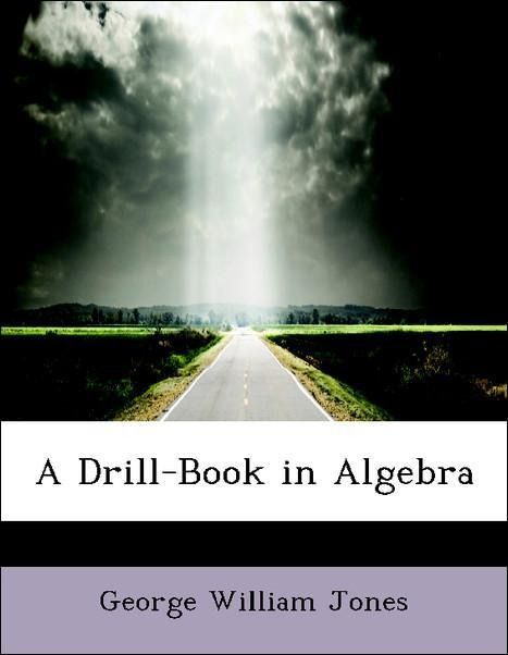 Produktbild: Jones, G: Drill-Book in Algebra