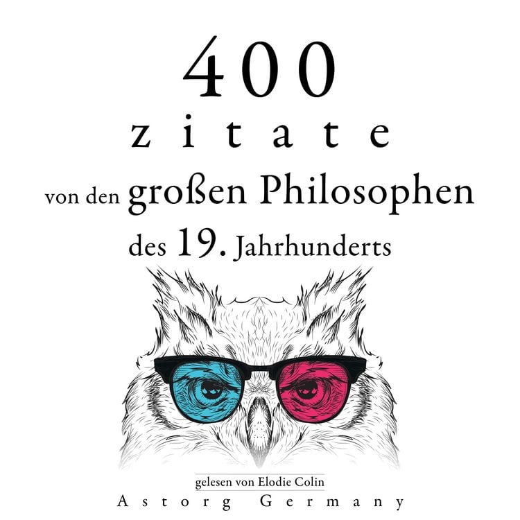 Produktbild: 400 Zitate von den gro&szlig;en Philosophen des 19. Jahrhunderts