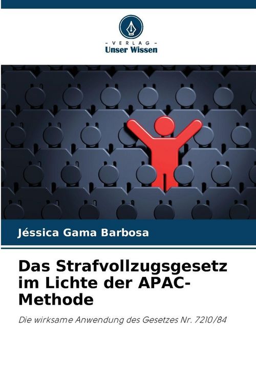 Produktbild: Das Strafvollzugsgesetz im Lichte der APAC-Methode