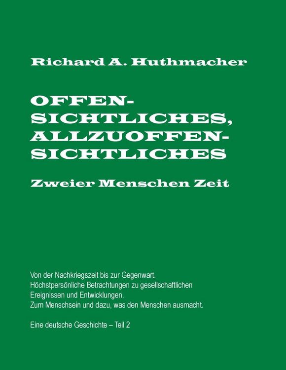 Produktbild: Offensichtliches, Allzuoffensichtliches. Zweier Menschen Zeit, Teil 2