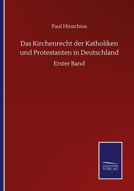 Produktbild: Das Kirchenrecht der Katholiken und Protestanten in Deutschland