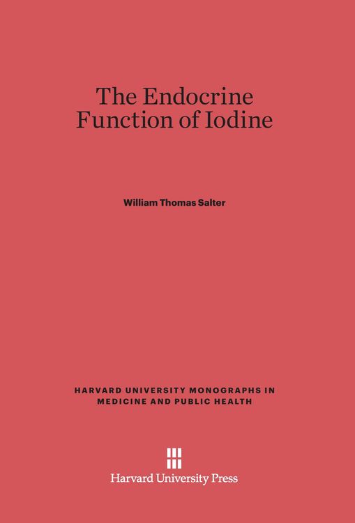 Produktbild: The Endocrine Function of Iodine
