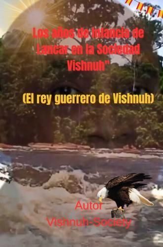 Produktbild: "Los a&ntilde;os de infancia de Lancar en la Sociedad Vishnuh"