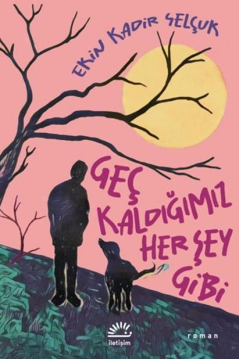 Produktbild: Gec Kaldigimiz Her Sey Gibi