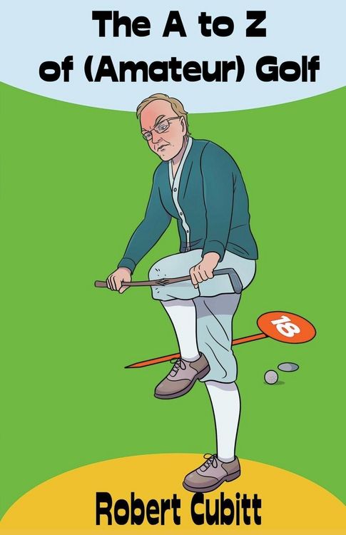 Produktbild: The A to Z of (Amateur) Golf